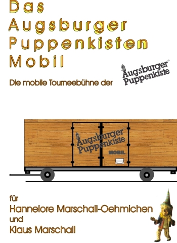 1. Deutschland Tournee Augsburger Puppenkiste 1998/99 - Das Augsburger PuppenkistenMobil - The book
